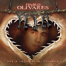 Pablo Olivares Voy a entregar mi corazón